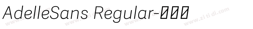 AdelleSans Regular字体转换